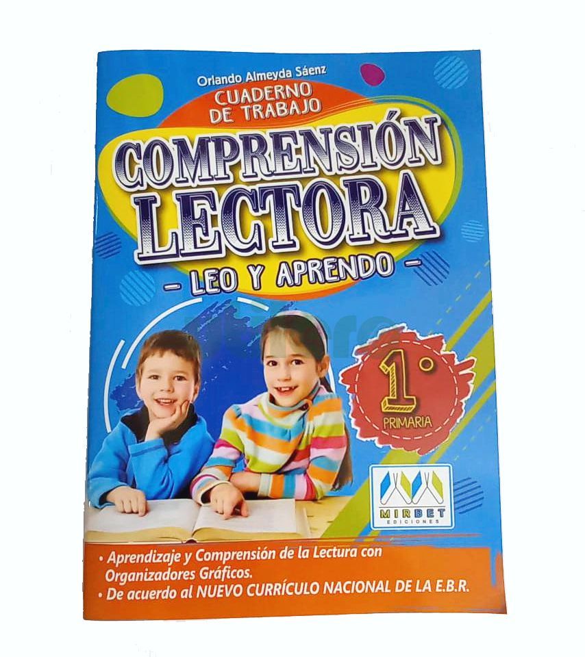 MIRBET CUAD TRABAJ COMPRENSION LECTORA  LEO Y APRENDO 1ER GRADO