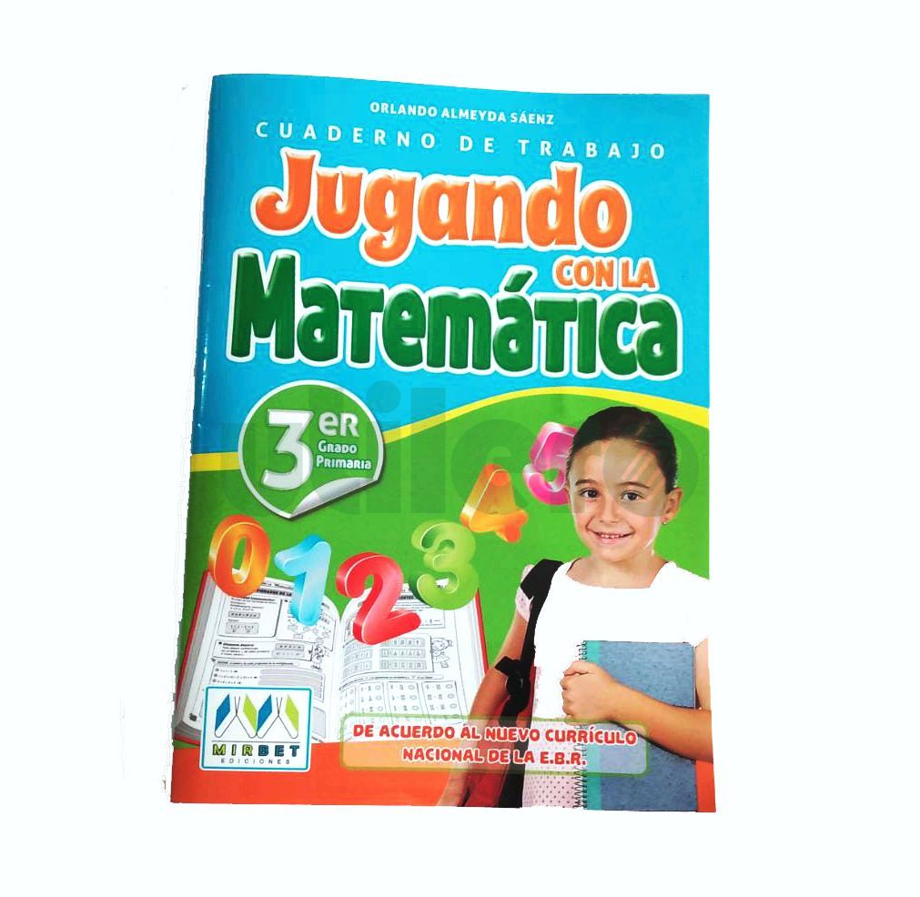 MIRBET CUAD TRABAJ JUGANDO CON LA MATEMATICA 3ER GRADO