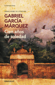 CIEN AÑOS DE SOLEDAD - GABRIEL GARCIA MARQUEZ
