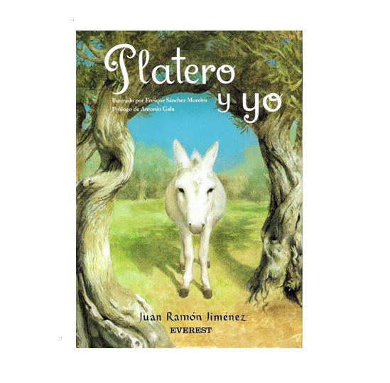 PLATERO Y YO - JUAN RAMON JIMENEZ