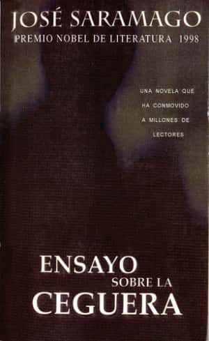 ENSAYO SOBRE LA CEGUERA - JOSE SARAMAGO