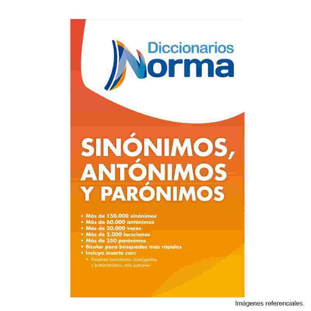 NORMA DICCIONARIO SINÓNIMOS, ANTÓNIMOS Y PARÓNIMOS TAPA DURA 