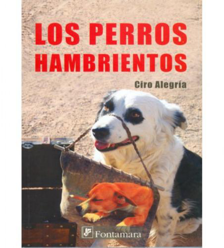 [R3192] LOS PERROS HAMBRIENTOS - CIRO ALEGRIA