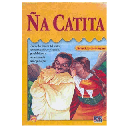 NA CATITA - MANUEL ASCENSIO SEGURA