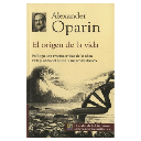 ORIGEN DE LA VIDA - ALEKSANDR OPARIN