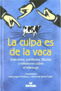 LA CULPA ES DE LA VACA (MD) - JAIME LOPERA