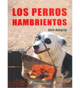 LOS PERROS HAMBRIENTOS - CIRO ALEGRIA